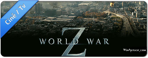 World War Z le film