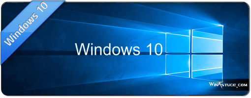 Astuces Windows 10